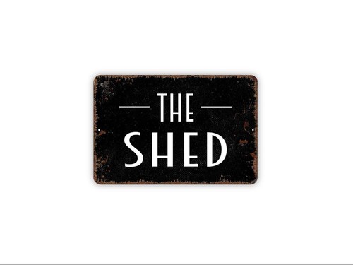 The shed sign - the,